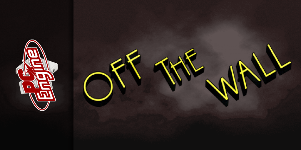 Off the Wall — screenmarquee (WOR)