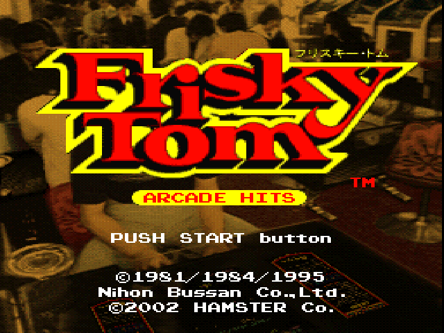 Arcade Hits - Frisky Tom — sstitle (JP)