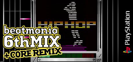 Beatmania 6thmix Core Remix — steamgrid