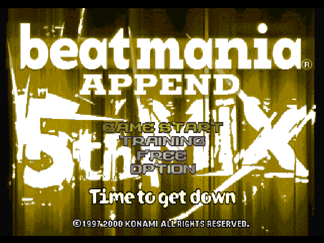 Beatmania Append 5thmix - Time To Get Down — sstitle (JP)