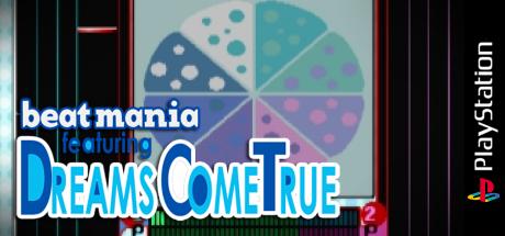 Beatmania Featuring Dreams Come True — steamgrid