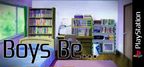 Boys Be... — steamgrid