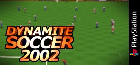 Dynamite Soccer 2002 — steamgrid