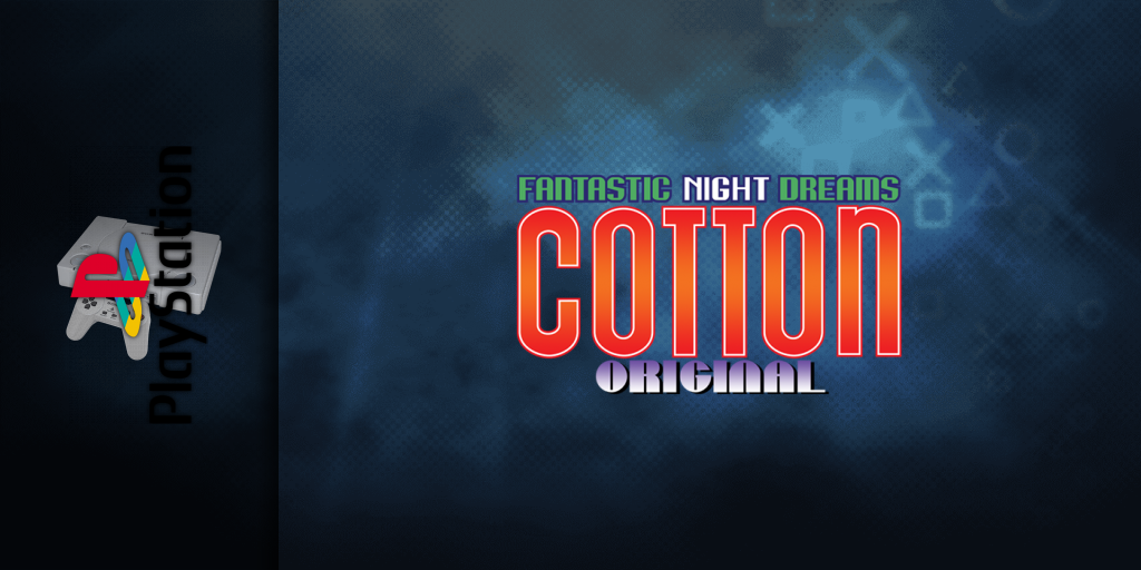 Fantastic Night Dreams - Cotton Original — screenmarquee (JP)