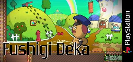 Fushigi Deka — steamgrid