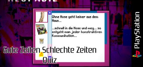 Gute Zeiten Schlechte Zeiten Quiz — steamgrid