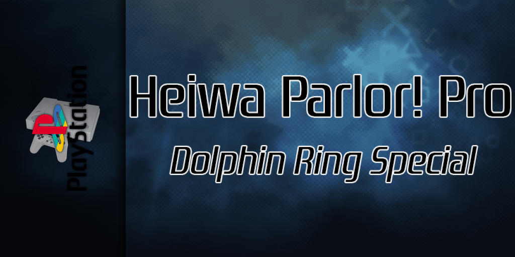 Heiwa Parlor! Pro - Dolphin Ring Special — screenmarquee (SS)