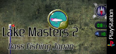 Lake Masters 2 - Bass Fishing Japan — steamgrid