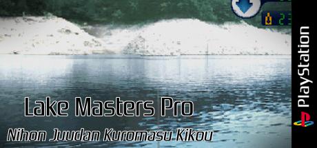 Lake Masters Pro - Nihon Juudan Kuromasu Kikou — steamgrid