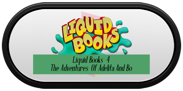 Lightspan - Liquid Books 4 - The Adventures Of Adelita And Bo — wheel-carbon (WOR)