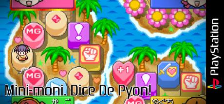 Mini-moni. Dice De Pyon! — steamgrid