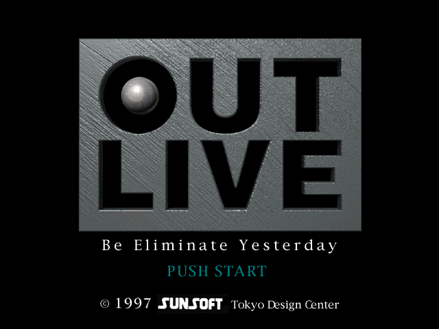 Out Live - Be Eliminate Yesterday — sstitle (JP)