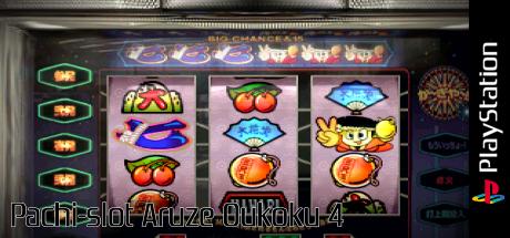 Pachi-slot Aruze Oukoku 4 — steamgrid