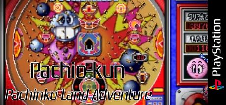 Pachio-kun - Pachinko Land Adventure — steamgrid