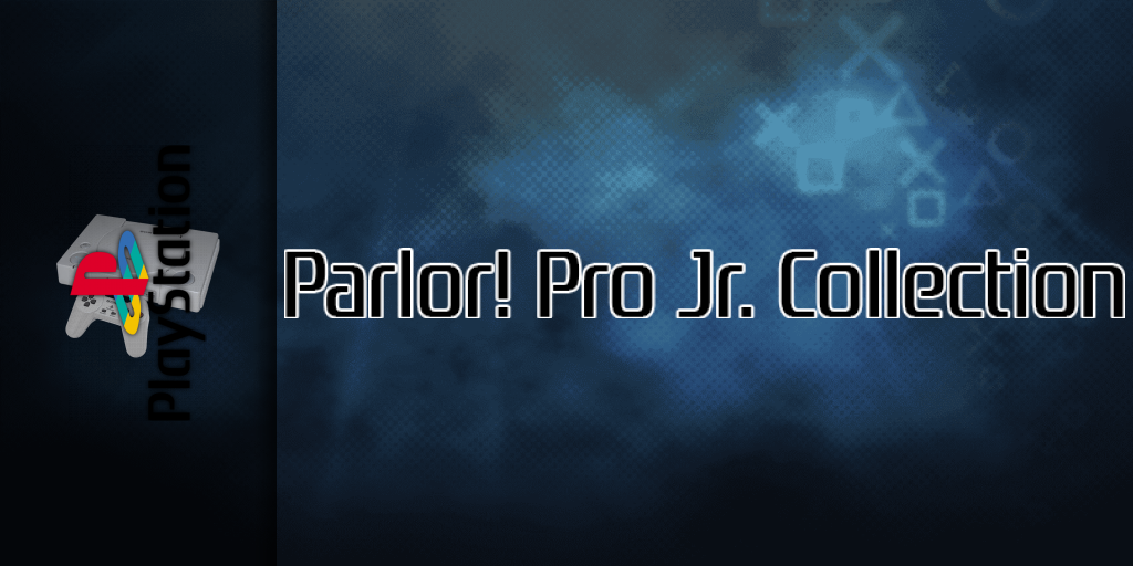 Parlor! Pro Jr. Collection — screenmarquee (SS)