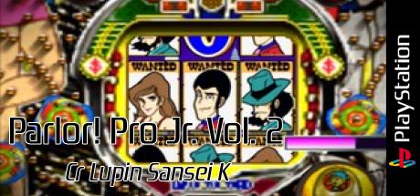 Parlor! Pro Jr. Vol. 2 - Cr Lupin Sansei K — steamgrid