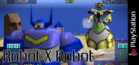 Robot X Robot — steamgrid