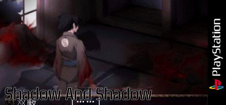 Shadow And Shadow — steamgrid