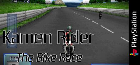 Kamen Rider - The Bike Race (2000 Series) — steamgrid