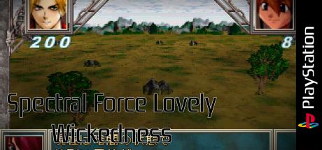 Spectral Force Lovely Wickedness — steamgrid