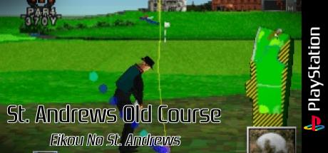 St. Andrews Old Course - Eikou No St. Andrews — steamgrid