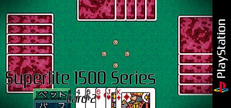 Card 2 (superlite 1500 Series) — steamgrid