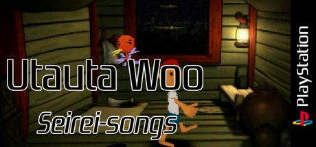 Utauta Woo - Seirei-songs — steamgrid