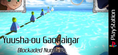 Yuusha-ou Gaogaigar - Blockaded Numbers — steamgrid