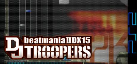 Beatmania 2 Dx 15 - Dj Troopers — steamgrid