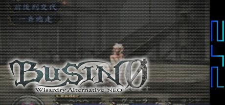 Busin 0 - Wizardry Alternative Neo — steamgrid