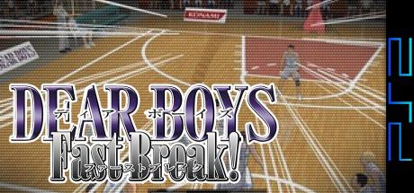 Dear Boys - Fast Break! — steamgrid