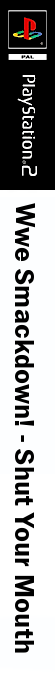 Wwe Smackdown! - Shut Your Mouth — box-2D-side (DE)