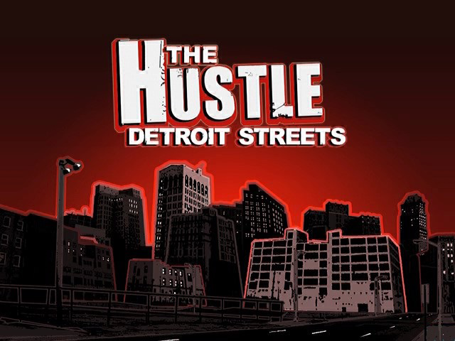 Hustle - Detroit Streets, The — sstitle (US)