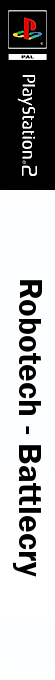 Robotech - Battlecry — box-2D-side (DE)