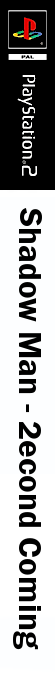 Shadow Man - 2econd Coming — box-2D-side (DE)