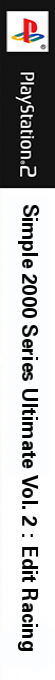 Simple 2000 Series Ultimate Vol. 2 - Edit Racing — box-2D-side (JP)
