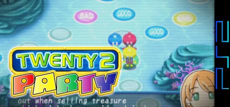 Twenty 2 Party — steamgrid