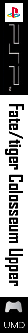 Fate/tiger Colosseum Upper — box-2D-side (SS)