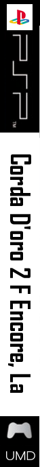 Corda D'oro 2 F Encore, La — box-2D-side (SS)