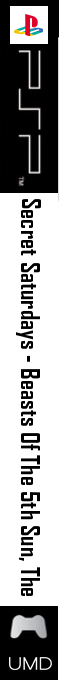 Secret Saturdays - Beasts Of The 5th Sun, The — box-2D-side (SS)