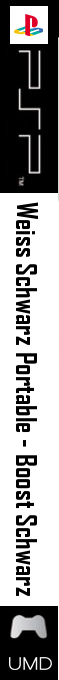 Weiss Schwarz Portable - Boost Schwarz — box-2D-side (SS)