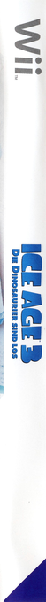 Ice Age 3 - Dawn of the Dinosaurs — box-2D-side (DE)