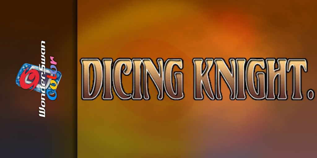 Dicing Knight. — screenmarquee (JP)