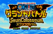 One Piece Grand Battle - Swan Colosseum — sstitle (JP)