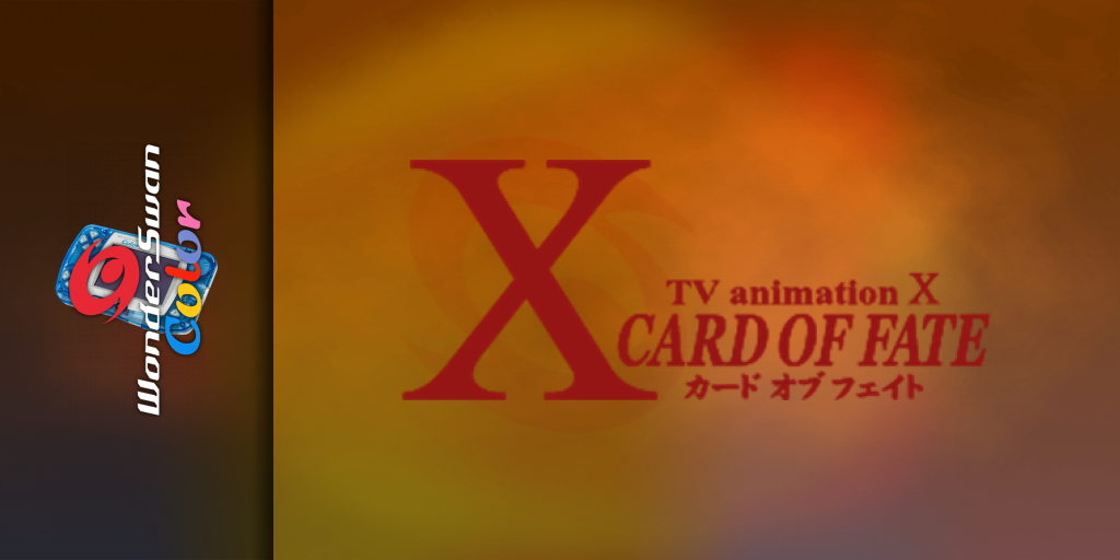 X - Card of Fate — screenmarquee (JP)
