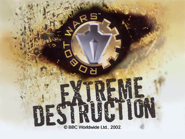 Robot Wars - Extreme Destruction — sstitle (EU)