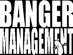 Banger Management — sstitle (WOR)