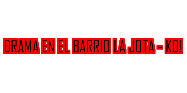 Drama En El Barrio La Jota - Ko! — wheel-hd (SS)