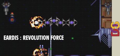 Eardis : Revolution Force — steamgrid