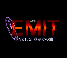 EMIT Vol. 2 - Inochigake No Tabi — sstitle (JP)